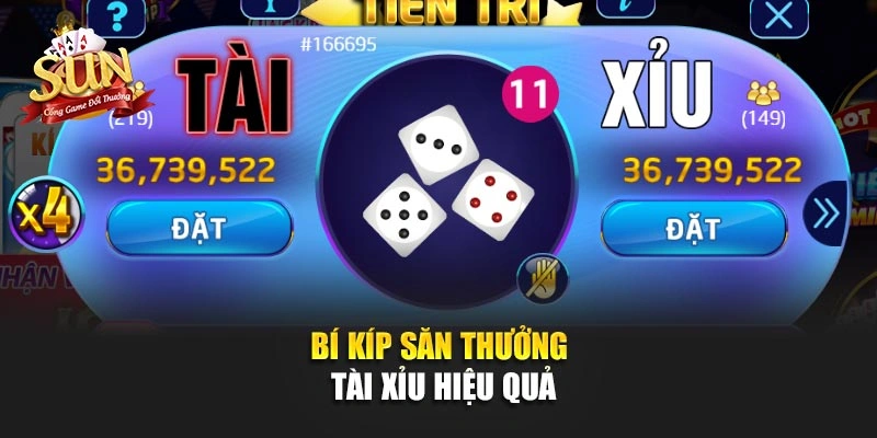 Bí kíp săn thưởng tài xỉu hiệu quả