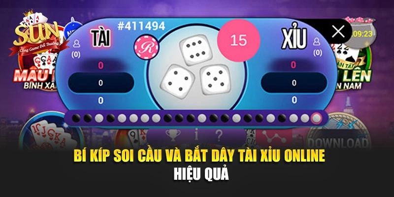 Bí kíp soi cầu và bắt dây tài xỉu online hiệu quả