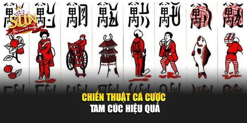Chiến thuật cá cược tam cúc hiệu quả