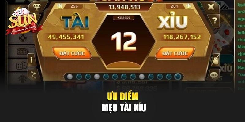 Ưu điểm mẹo tài xỉu